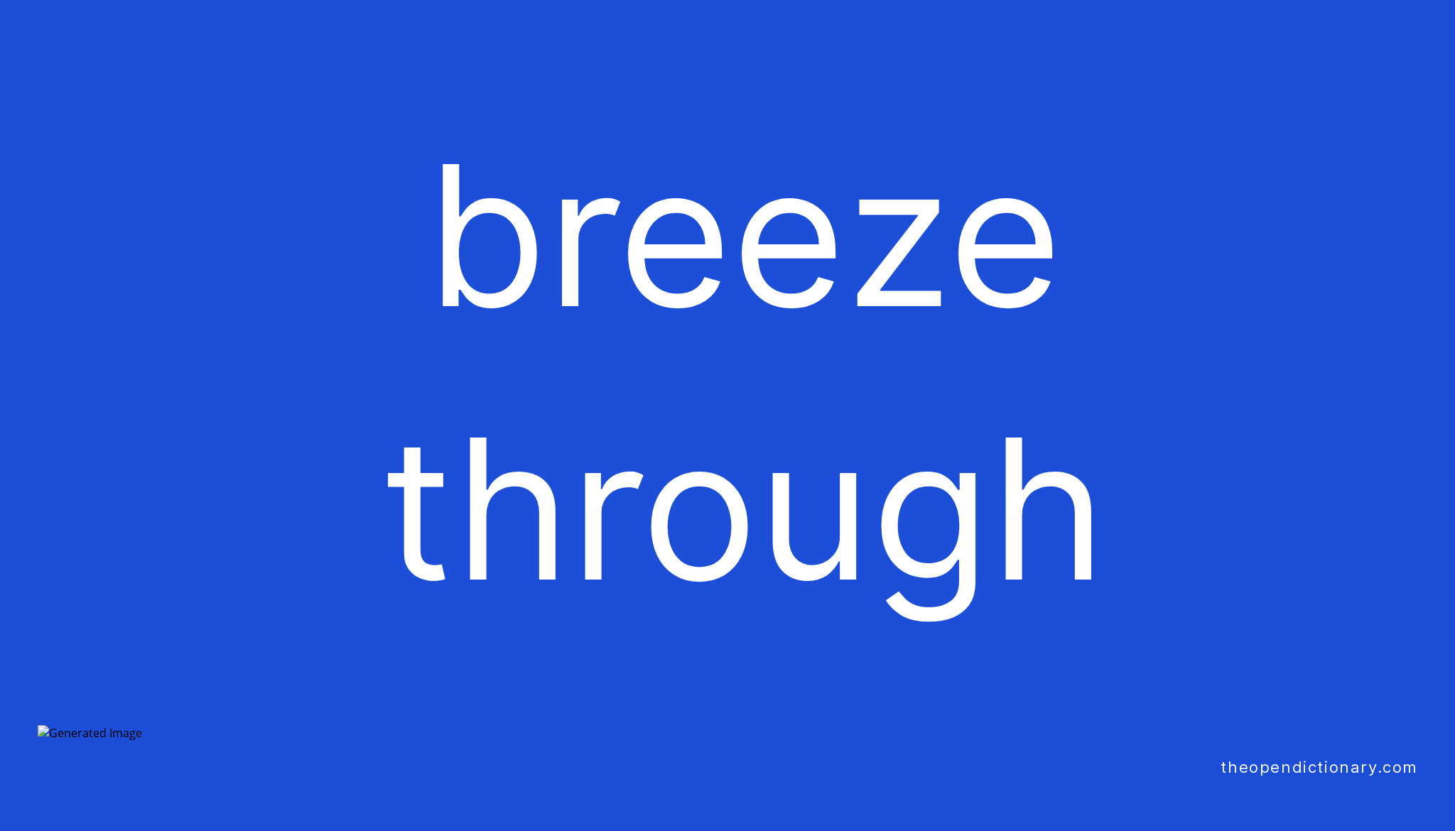 breeze-through-phrasal-verb-breeze-through-definition-meaning-and